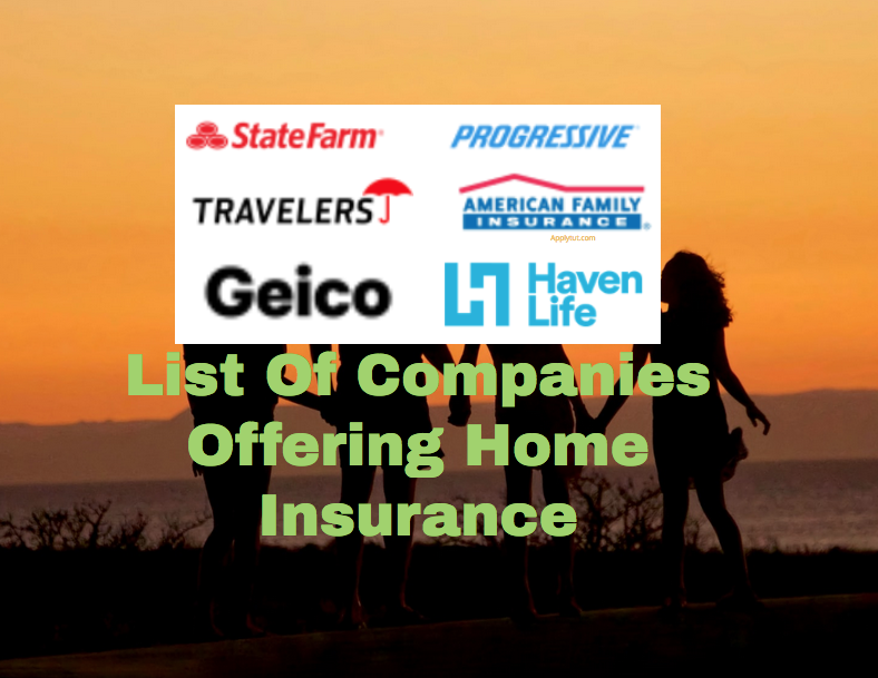 list-of-companies-offering-home-insurance-education-finance