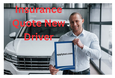 Insurance Quote New Driver - Education & Finance